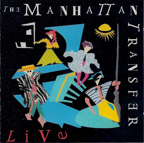 THE MANHATTAN TRANSFER - The Manhattan Transfer Live cover 