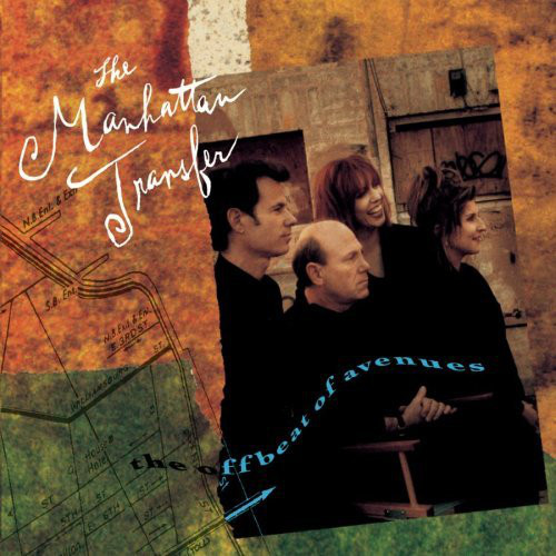 THE MANHATTAN TRANSFER - The Offbeat of Avenues cover 