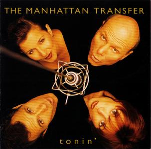 THE MANHATTAN TRANSFER - Tonin' cover 