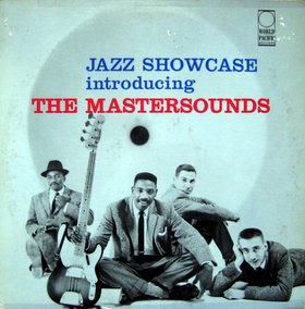 THE MASTERSOUNDS - Jazz Showcase Introducing the Mastersounds cover 
