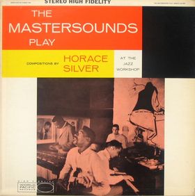 THE MASTERSOUNDS - Play Horace Silver cover 