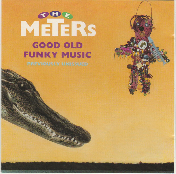 THE METERS - Good Old Funky Music cover 