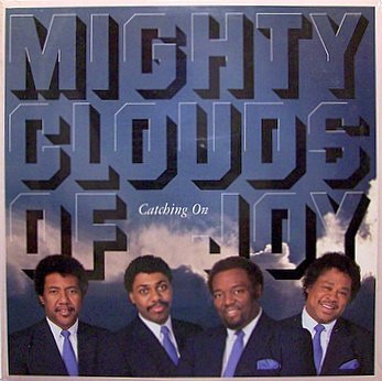 THE MIGHTY CLOUDS OF JOY - Catching On cover 