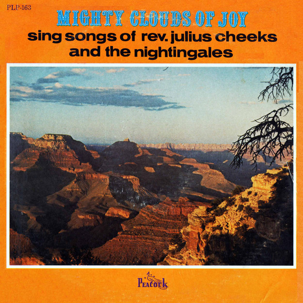 THE MIGHTY CLOUDS OF JOY - Sing Songs Of Rev. Julius Cheeks And The Nightingales cover 