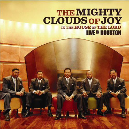 THE MIGHTY CLOUDS OF JOY - The House Of The Lord : Live In Houston cover 