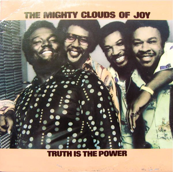 THE MIGHTY CLOUDS OF JOY - Truth Is The Power cover 