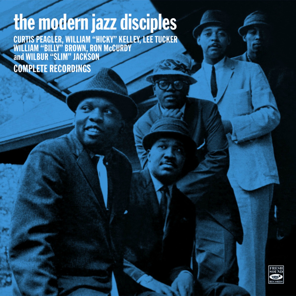 THE MODERN JAZZ DISCIPLES - Complete Recordings cover 