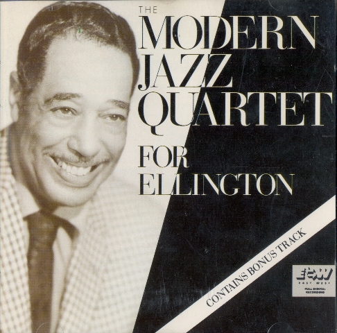THE MODERN JAZZ QUARTET - For Ellington cover 