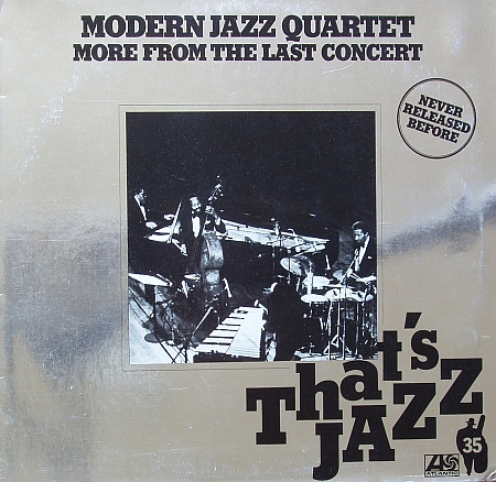 THE MODERN JAZZ QUARTET - More From the Last Concert cover 