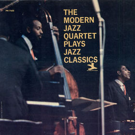 THE MODERN JAZZ QUARTET - The Modern Jazz Quartet Plays Jazz Classics cover 
