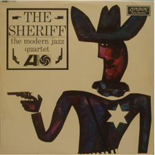 THE MODERN JAZZ QUARTET - The Sheriff cover 