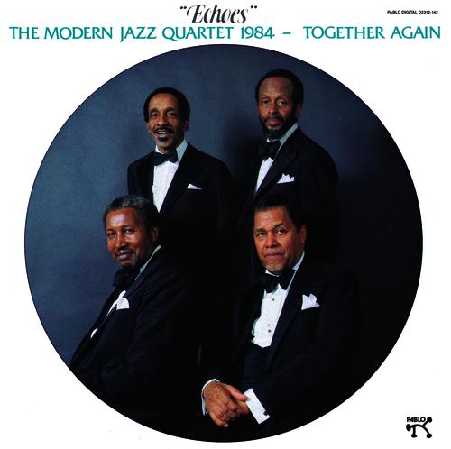 THE MODERN JAZZ QUARTET - Together Again : Echoes cover 