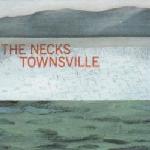 THE NECKS - Townsville cover 