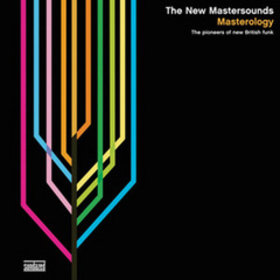 THE NEW MASTERSOUNDS - Masterology cover 