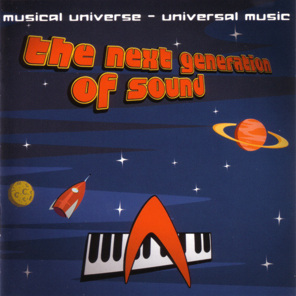 THE NEXT GENERATION OF SOUND - Musical Universe - Universal Music cover 