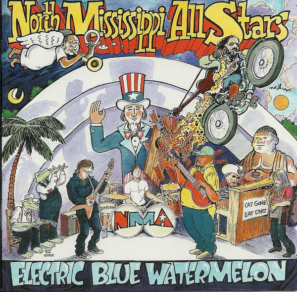 NORTH MISSISSIPPI ALL-STARS - Electric Blue Watermelon cover 
