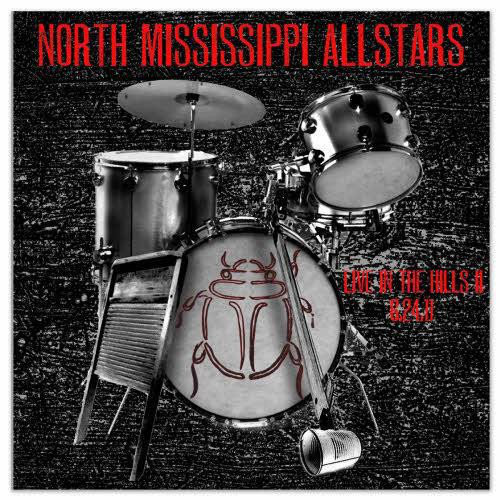 NORTH MISSISSIPPI ALL-STARS - Live In The Hills II 6.24.11 cover 