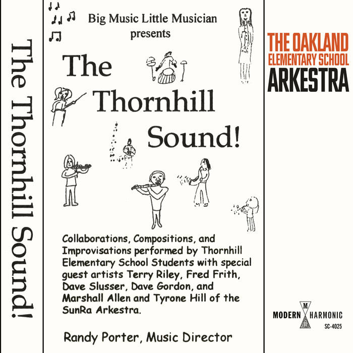 THE OAKLAND ELEMENTARY SCHOOL ARKESTRA - The Thornhill Sound cover 