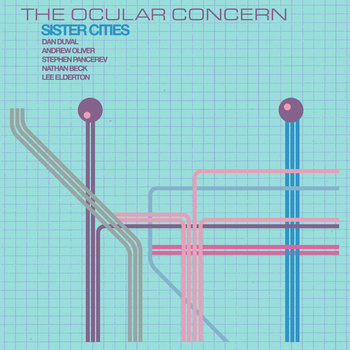 THE OCULAR CONCERN - Sister Cities cover 