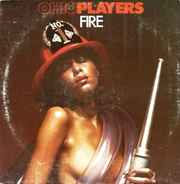 OHIO PLAYERS - Fire cover 