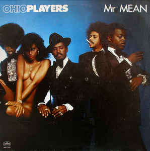 OHIO PLAYERS - Mr. Mean cover 
