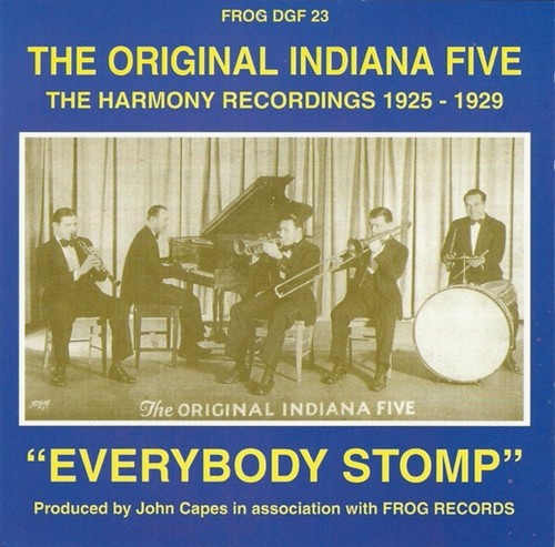 THE ORIGINAL INDIANA FIVE - The Original Indiana Five - The Harmony Recordings 1925 - 1929 - 