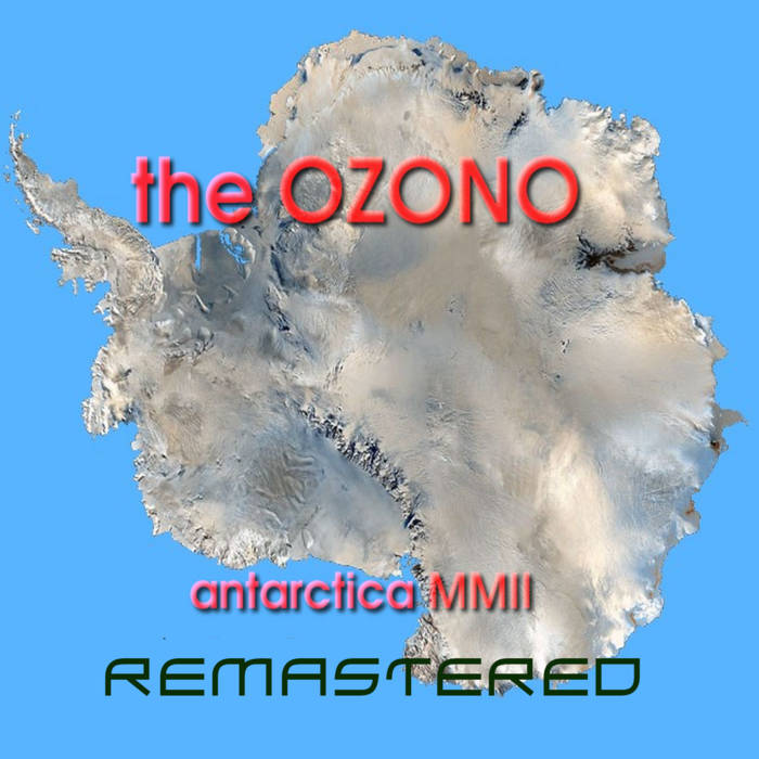 THE OZONO - Antarctica MMII cover 