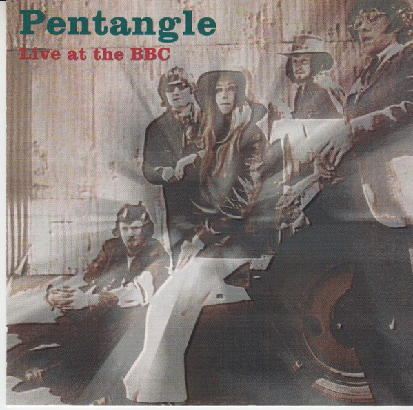 THE PENTANGLE - Live At The BBC (aka On Air) cover 