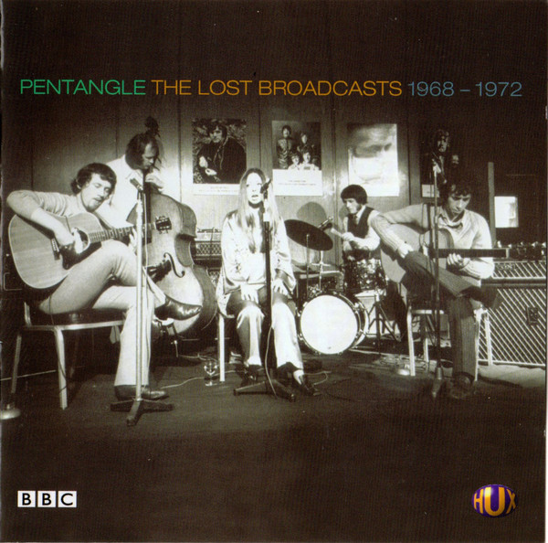 THE PENTANGLE - The Lost Broadcasts 1968 - 1972 cover 