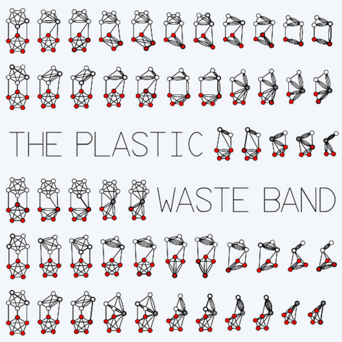 THE PLASTIC WASTE BAND - The Plastic Waste Band cover 