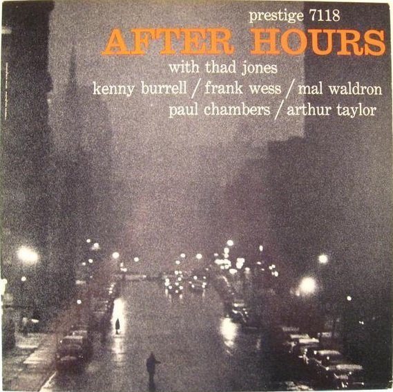 THE PRESTIGE ALL STARS - Thad Jones / Kenny Burrell / Frank Wess / Mal Waldron / Paul Chambers / Arthur Taylor : After Hours cover 