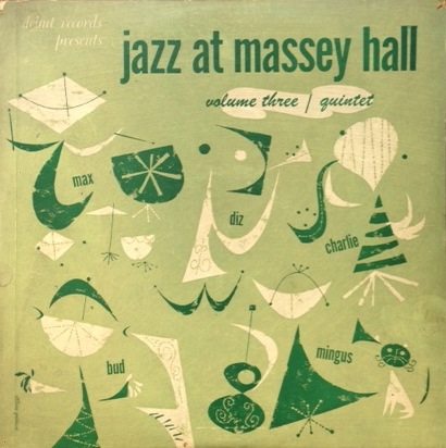 THE QUINTET - Jazz at Massey Hall, Vol. 3 (aka Quintet Of The Year ‎– Jazz At The Massey Hall Vol. 3) cover 