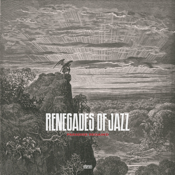 THE RENEGADES OF JAZZ - Paradise Regain'd cover 