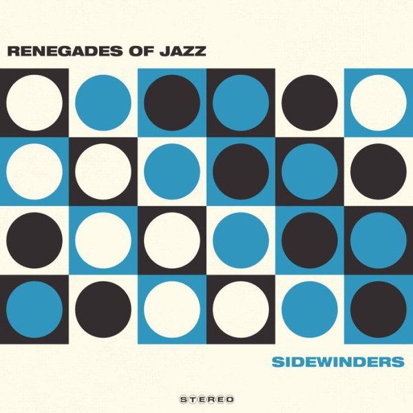 THE RENEGADES OF JAZZ - Sidewinders cover 