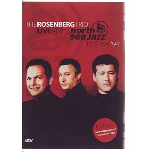 THE ROSENBERG TRIO - Live at The North Sea Jazz Festival ’94 cover 