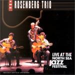 THE ROSENBERG TRIO - Live At The North Sea Jazz Festival'92 cover 