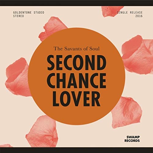THE SAVANTS OF SOUL - Second Chance Lover cover 