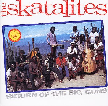 THE SKATALITES - Return Of The Big Guns cover 