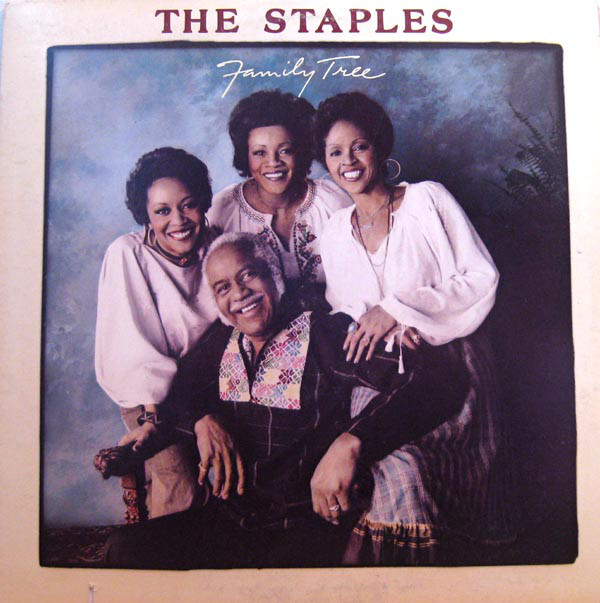 THE STAPLE SINGERS / THE STAPLES - The Staples ‎: Family Tree cover 