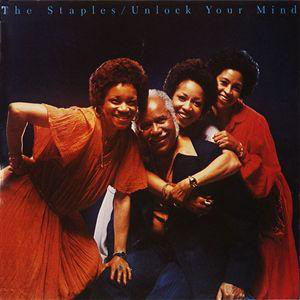THE STAPLE SINGERS / THE STAPLES - The Staples ‎: Unlock Your Mind cover 