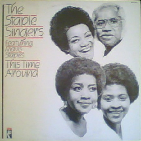THE STAPLE SINGERS / THE STAPLES - This Time Around cover 