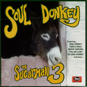 THE SUGARMAN 3 - Soul Donkey cover 