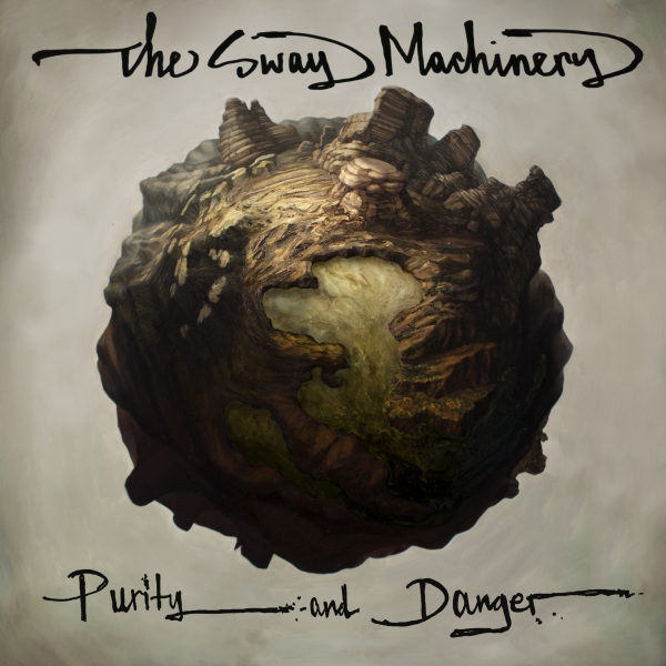 THE SWAY MACHINERY - Purity and Danger cover 