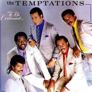 THE TEMPTATIONS - To Be Continued... cover 