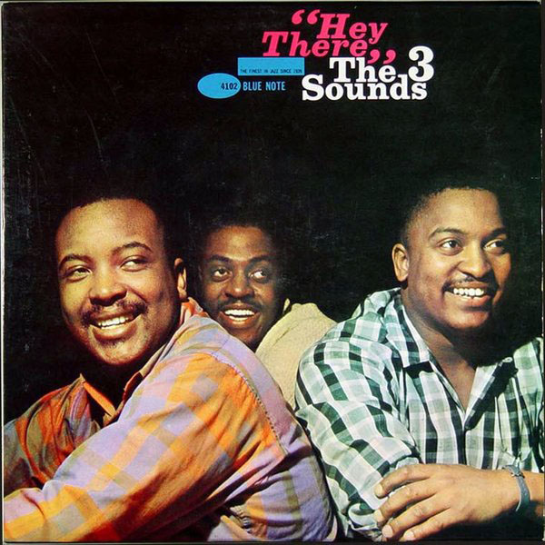 THE THREE SOUNDS - Hey There cover 