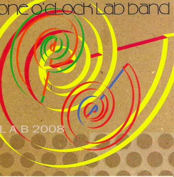 THE UNIVERSITY OF NORTH TEXAS LAB BANDS - Lab 2008 cover 