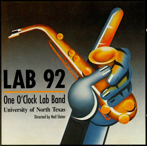 THE UNIVERSITY OF NORTH TEXAS LAB BANDS - Lab 92 cover 