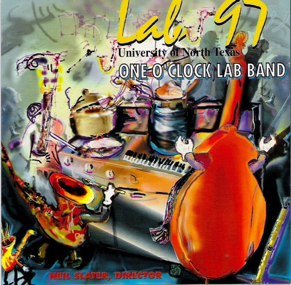 THE UNIVERSITY OF NORTH TEXAS LAB BANDS - Lab 97 cover 