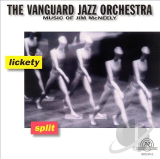 THE VANGUARD JAZZ ORCHESTRA - Lickety Split: Music Of Jim McNeely cover 
