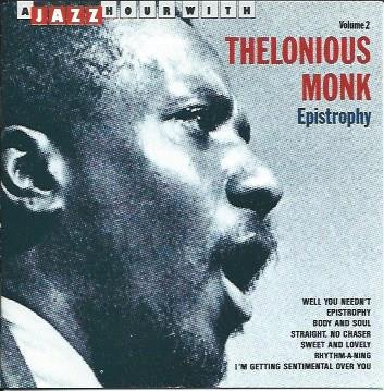 THELONIOUS MONK - Jazz Hour With Thelonious Monk, Vol. 2: Epistrophy cover 